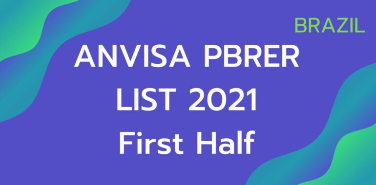 ANVISA PBRER list 2021 (Brazil)