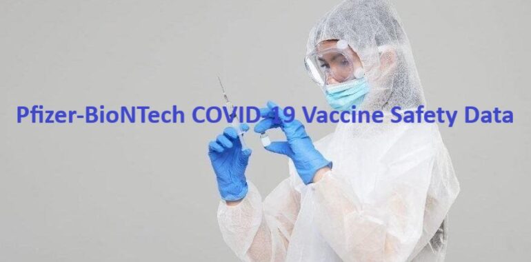 Pfizer-BioNTech COVID-19 Vaccine Safety Data