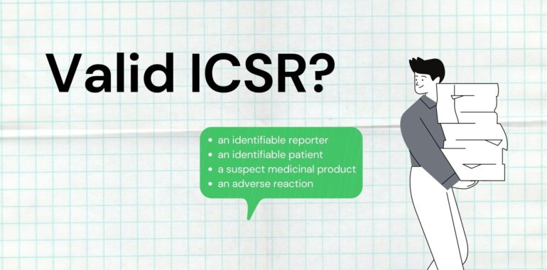 Valid ICSR