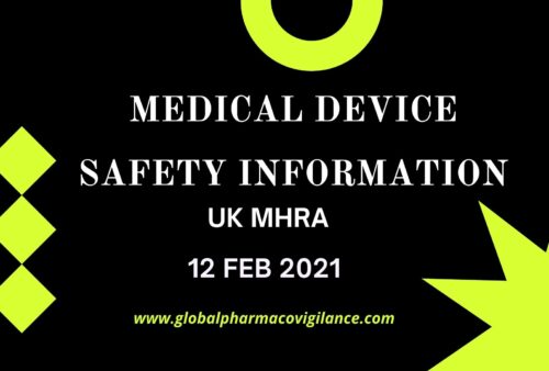 Medical device safety information produced by the MHRA