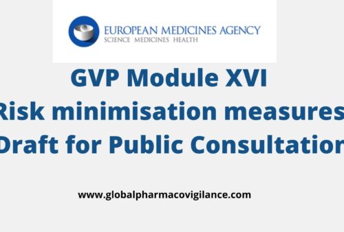 GVP Module XVI – Risk minimisation measures (Draft for Public Consultation)