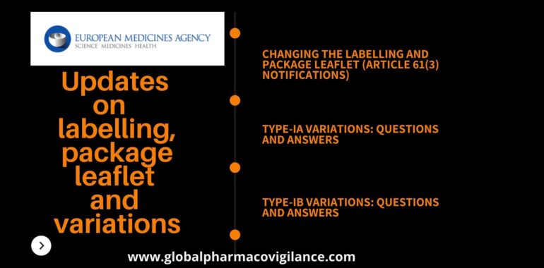 Updates on labelling, package leaflet and variations (EMA)