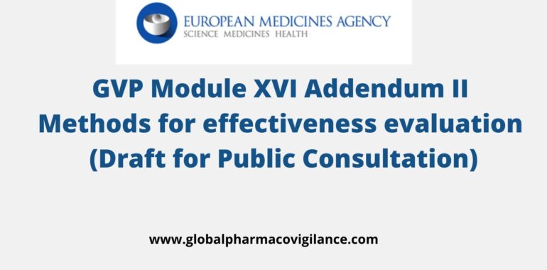 GVP Module XVI Addendum II – Methods for effectiveness evaluation (Draft for Public Consultation)