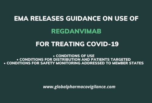 EMA releases guidance on the use of Regdanvimab for treating COVID-19