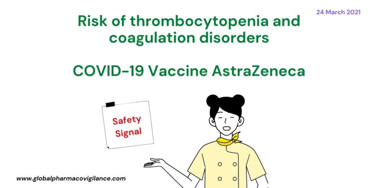 Risk of thrombocytopenia and coagulation disorders with the use of COVID-19 Vaccine AstraZeneca