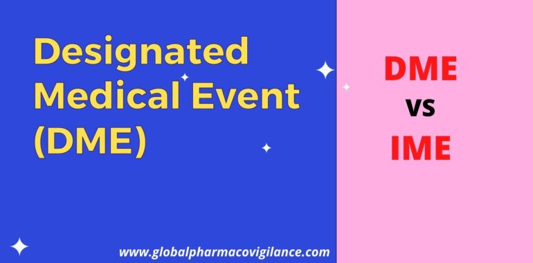 Designated Medical Event (DME)